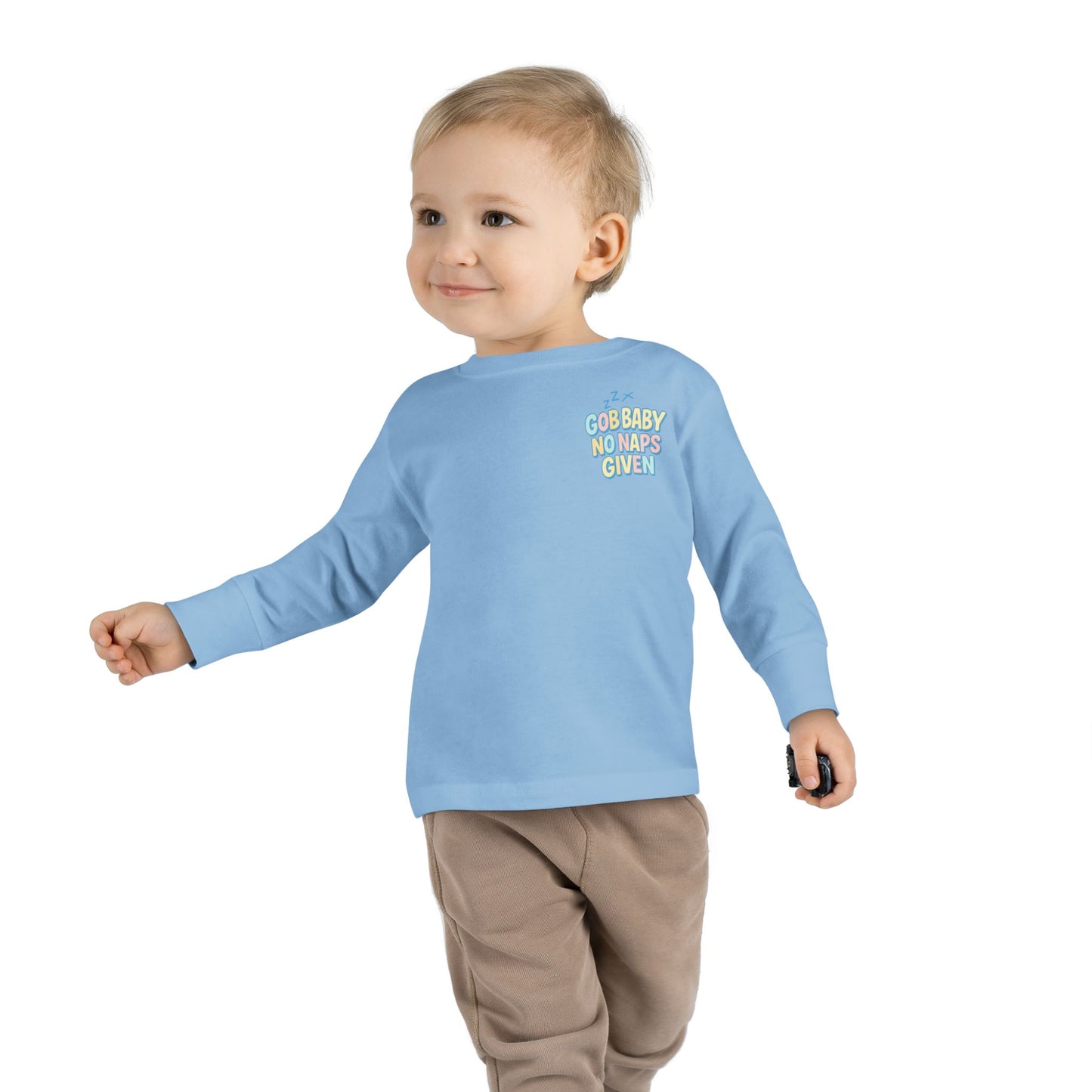 Toddler Long Sleeve Tee - GOB Baby No Naps Given